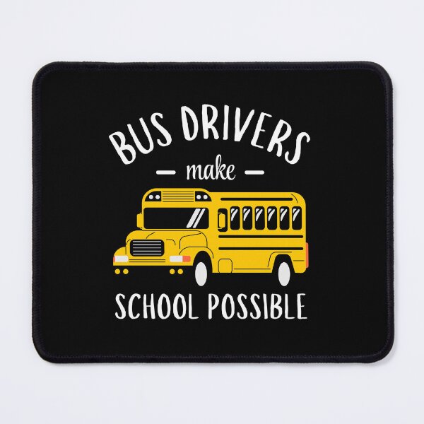Item preview, Bus Drivers Make School Possible Funny School Bus Driver Gift designed and sold by MouDantArts.