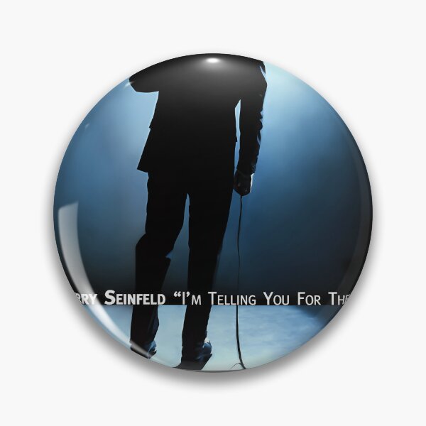 Item preview, JERRY-SEINFELD-IM-TELLING-YOU-FOR-THE-LAST-TIME designed and sold by julianfoster6d.