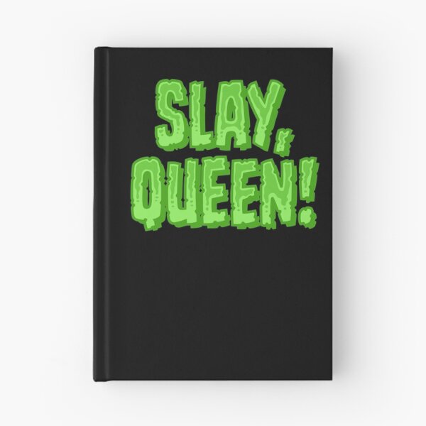 Item preview, Slay, Queen! - Green designed and sold by sillyjess.