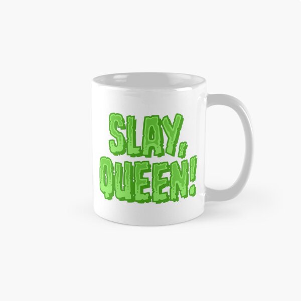 Item preview, Slay, Queen! - Green designed and sold by sillyjess.