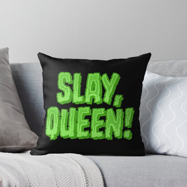 Item preview, Slay, Queen! - Green designed and sold by sillyjess.