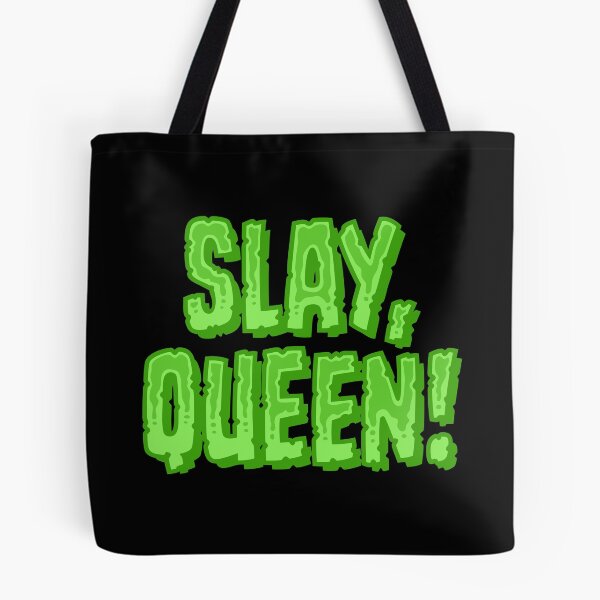 Item preview, Slay, Queen! - Green designed and sold by sillyjess.
