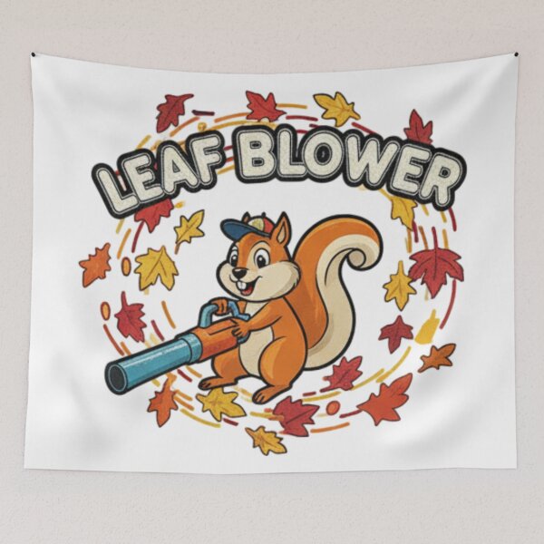 Item preview, Leaf Blower Funny Squirrel Autumn Humor Design For Fall Lovers Garden Fans And Cozy Season designed and sold by ArtDesignTp.