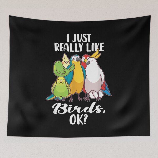 Item preview, Alex G I Just Really Like Birds Parrot Cockatoo designed and sold by jamilabadelle.