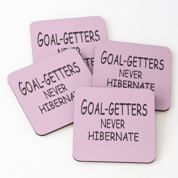 Item preview, Goal-Getters Never Hibernate – Winter Hustle & Motivation Quote Design designed and sold by ArtNestVerse.