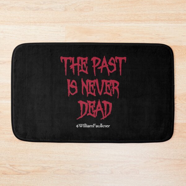 Item preview, The past is never dead designed and sold by PariSeine.