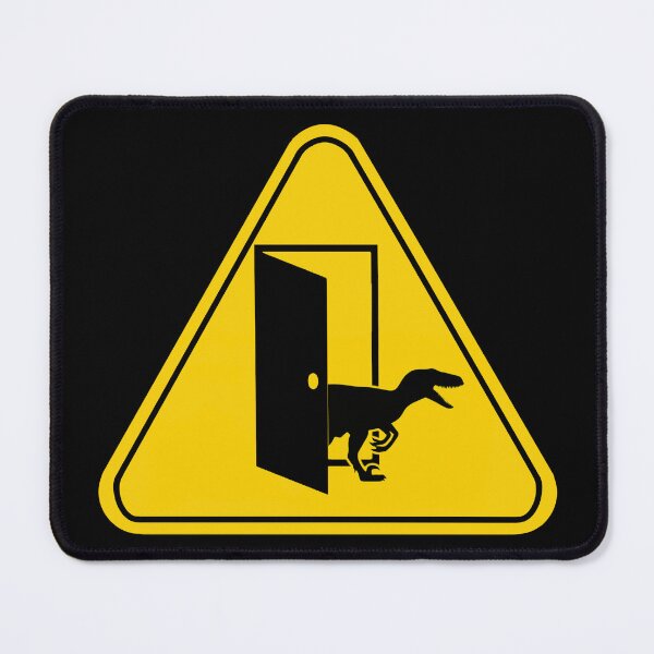 Item preview, WARNING: Velociraptors Can Open Doors designed and sold by Nocturnal0903.