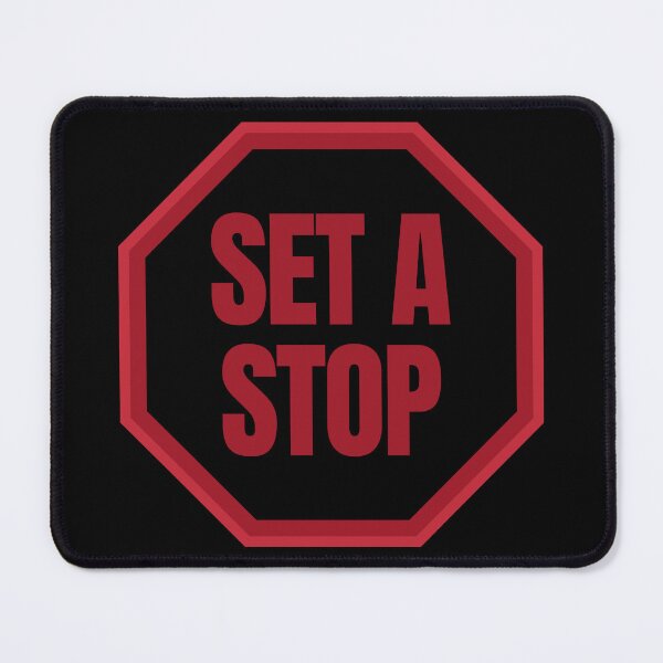 Item preview, Set A Stop Day Trading designed and sold by KamiTrades.