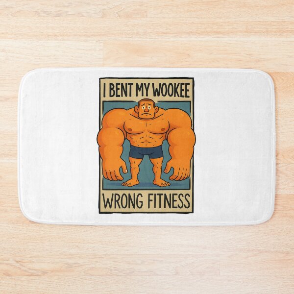Item preview, I Bent My Wookiee - Wrong Fitness" Funny Strongman designed and sold by dreampik.