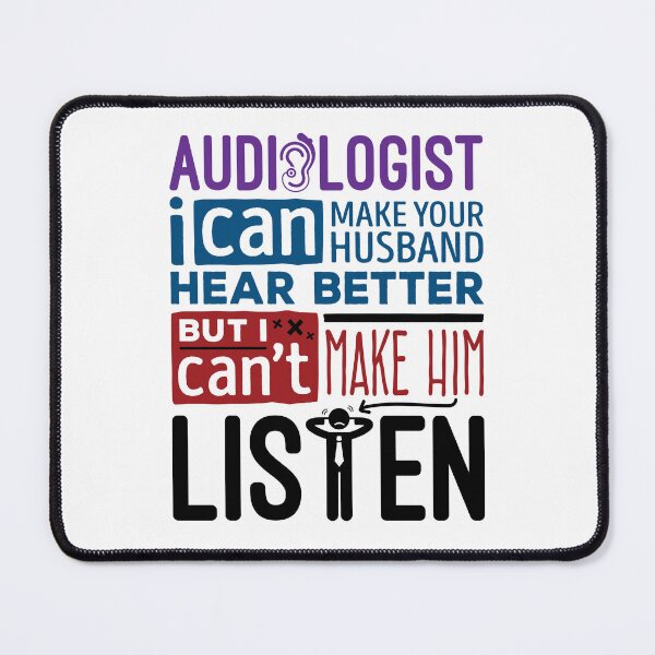 Item preview, Funny Audiologist I Can Make Your Husband Hear Better Audiology  designed and sold by jaygo.
