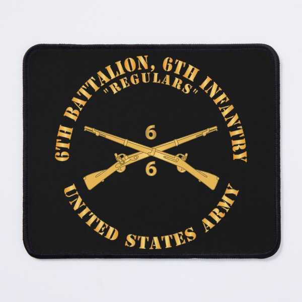 Item preview, Army - 6th Battalion, 6th Infantry Regiment Branch - Regulars - US Army X 300 designed and sold by Military Insignia Products.