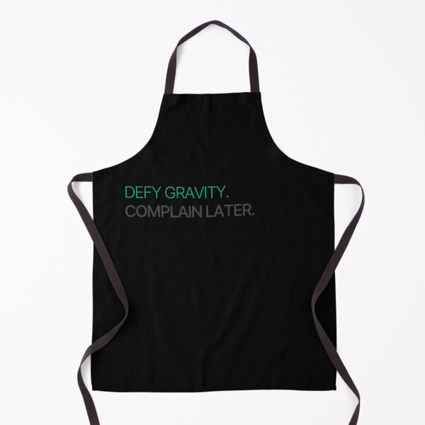 Item preview, Defy gravity complain later designed and sold by Yralexandrio.