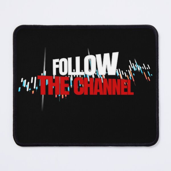 Item preview, Follow The Channel Day Trading designed and sold by KamiTrades.