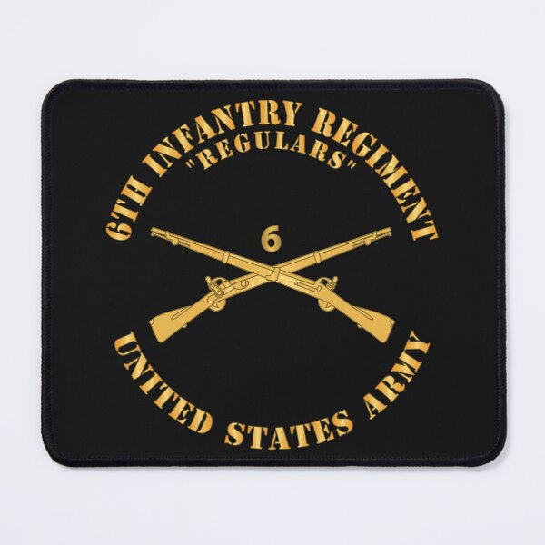 Item preview, Army - 6th Infantry Regiment Branch - Regulars - US Army X 300 designed and sold by Military Insignia Products.
