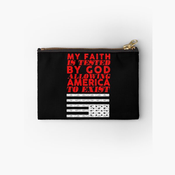 Item preview, My faith is tested by God allowing America to exist designed and sold by remerasnerdas.