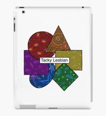 Tacky Lesben iPad-Hülle & Skin