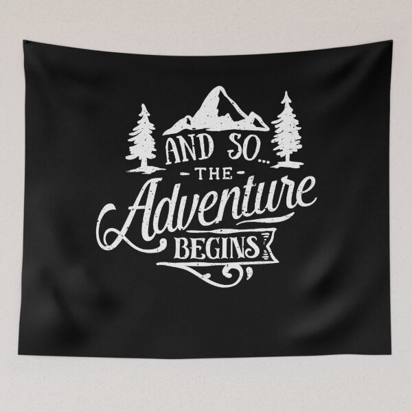 Item preview, And So The Adventure Begins Wilderness designed and sold by LarkDesigns.