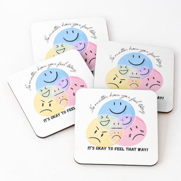 Item preview, It's Okay to Feel That Way! (original) designed and sold by Unpredictable goods.
