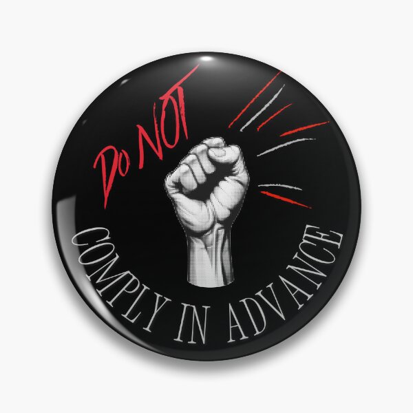 Item preview, Do not comply in advance designed and sold by leftyshirts.