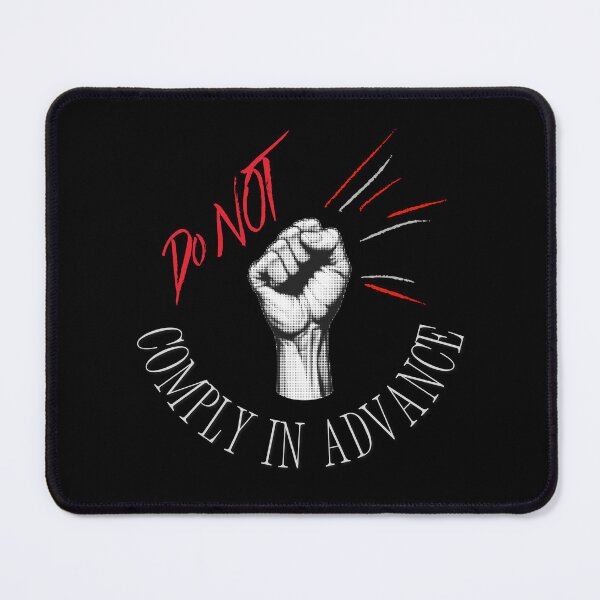 Item preview, Do not comply in advance designed and sold by leftyshirts.