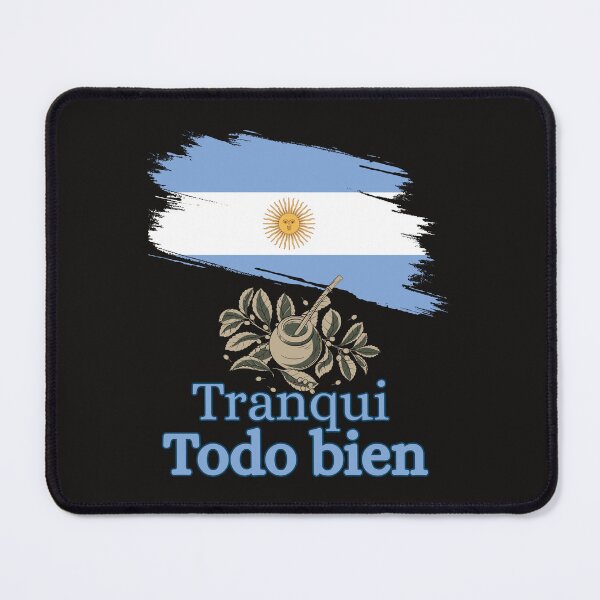 Item preview, Tranqui todo bien Argentinian slang designed and sold by Tienda-Vane.