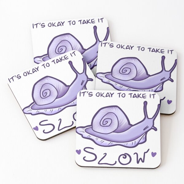 Item preview, It's okay to take it slow designed and sold by CloudyAppleArt.