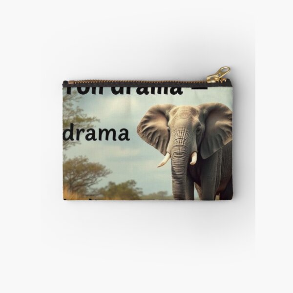 Item preview, Stay away from drama – be like Rambo the Elephant designed and sold by SSMC DREAM DESIGN.
