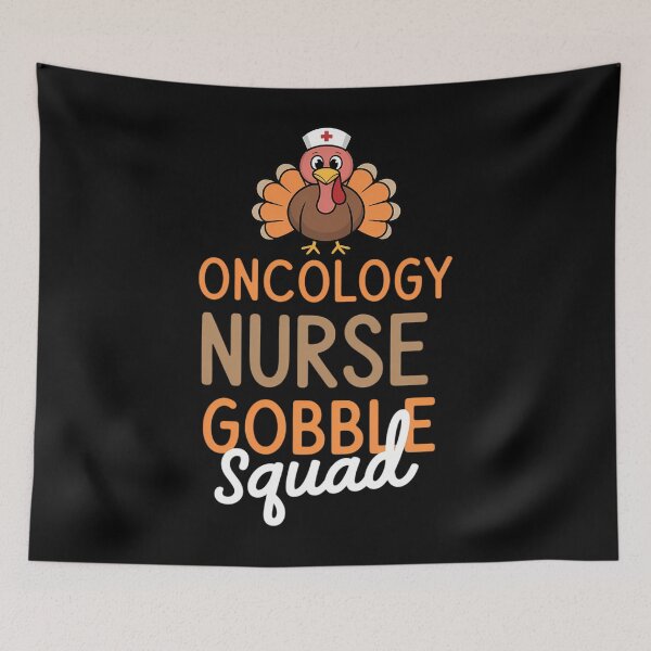 Item preview, Oncology Nurse Gobble Squad Funny Turkey Thanksgiving Day designed and sold by PeteHomenick.