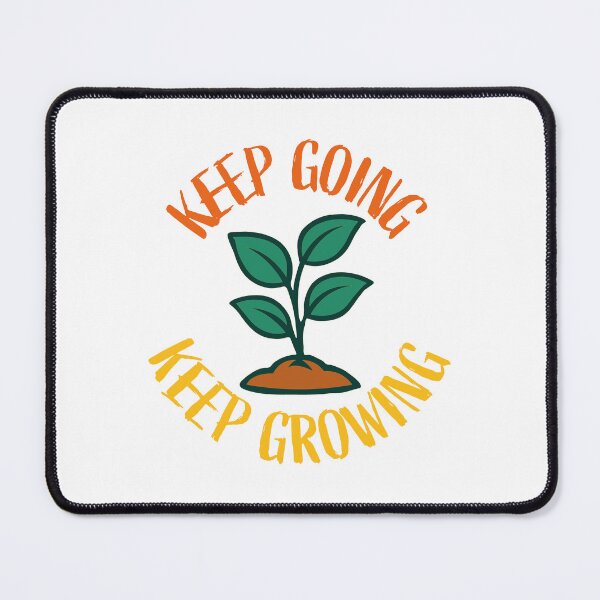 Item preview, Keep Going Keep Growing T-Shirt T-Shirt designed and sold by Koony House and Field.