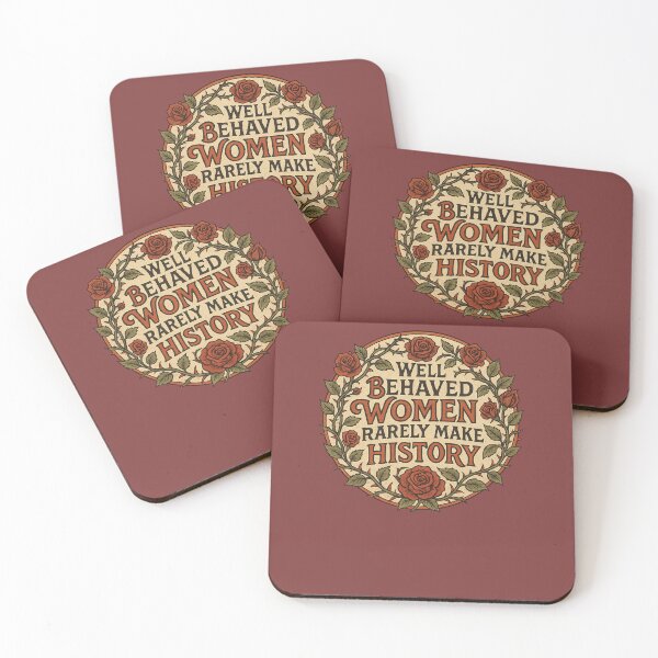 Item preview, Well behaved women rarely make history  designed and sold by FrictionMaxxing.