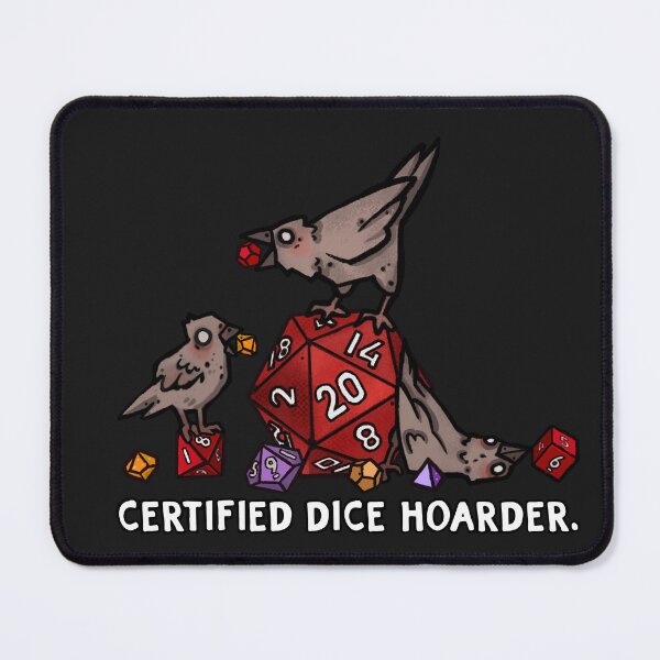 Item preview, Steal Shiny Dice, Don't Think Twice! | Certified Dice Hoarder designed and sold by keyvei.