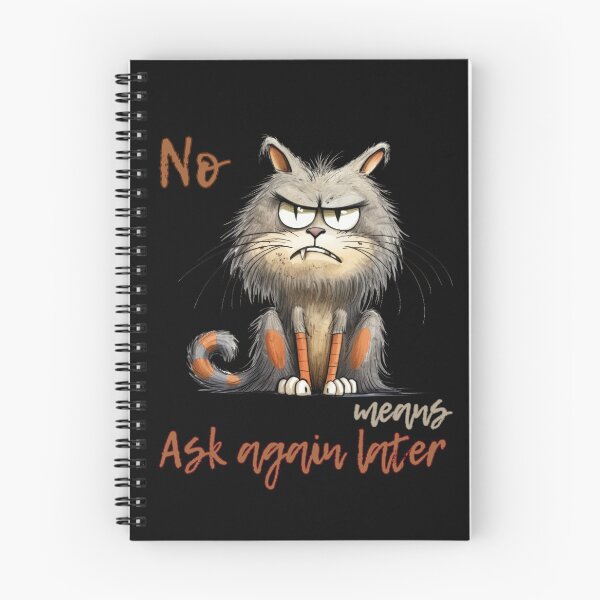 Item preview, No Means Ask Again Later designed and sold by JokeAndStyle.