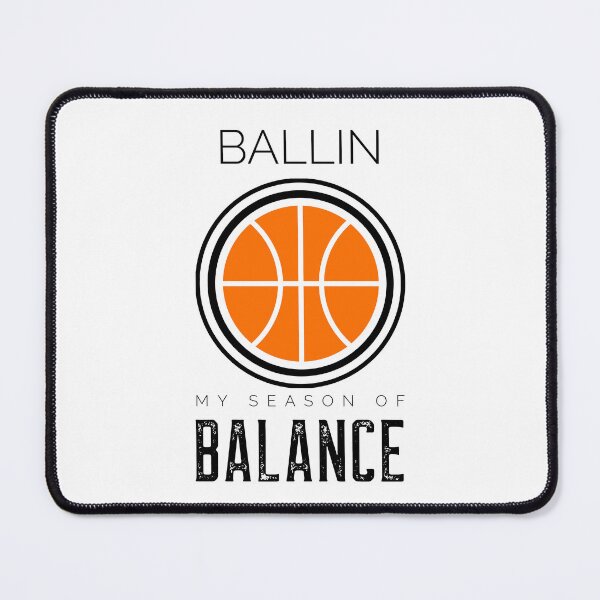Item preview, Ballin My Season of Balance designed and sold by Trust46.