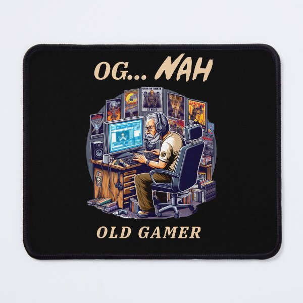 Item preview, OG...NAH Old Gamer Design Sarcastic designed and sold by Trust46.