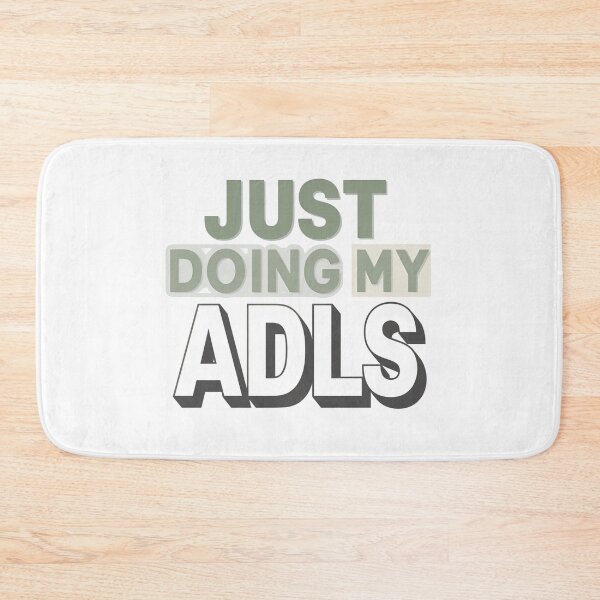 Item preview, Just Doing My ADLs — Occupational Therapy Rehab Humor Minimalist Typography T‑Shirt designed and sold by GAIDREDA.