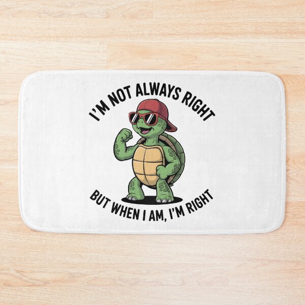 Item preview, I'm not always right designed and sold by trendspatterns.
