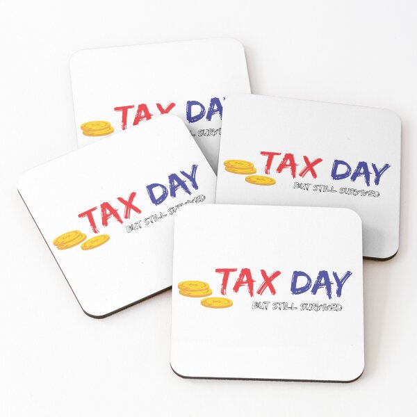 Item preview, TAX DAY designed and sold by ARTISTRY 96.