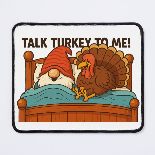 Item preview, “Talk Turkey to Me” Funny Thanksgiving Gonk in Bed | Cute Gnome Holiday Humor Design designed and sold by BoxaroundJacks.