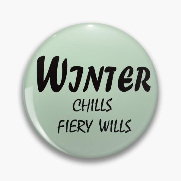 Item preview, Winter Chills, Fiery Wills – Motivational Winter Mindset Quote Design designed and sold by ArtNestVerse.