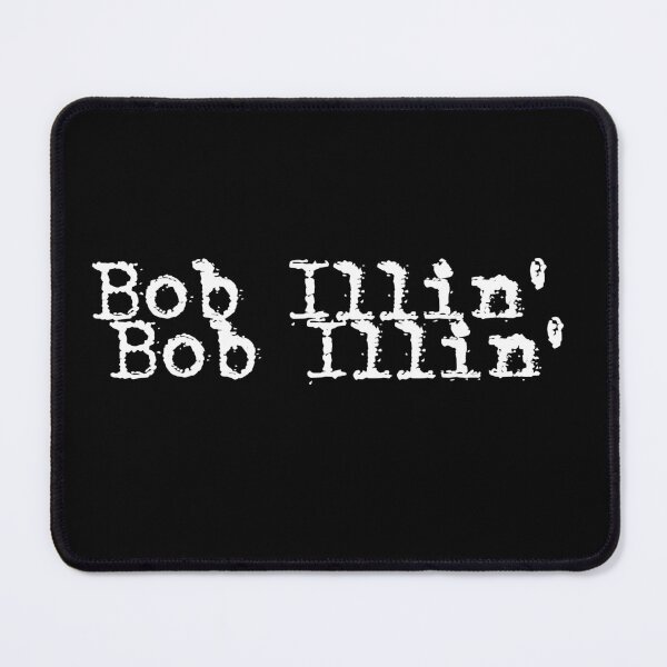 Item preview, Bob Illin' Cheap White x2 designed and sold by Öhmlaut Sound, Music & Graphics.