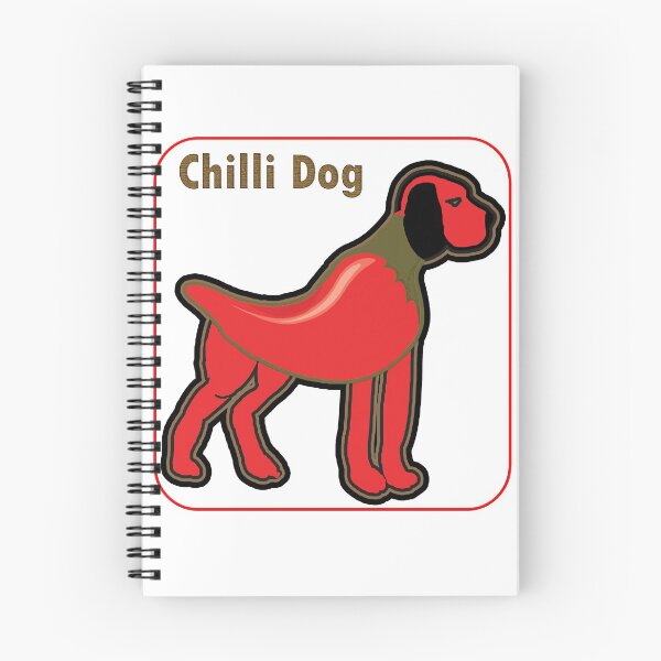 Item preview, CHILLI DOG ARTWORK CHILLI PLUS DOG EQUALS CHILLI DOG  designed and sold by Iskybibblle.