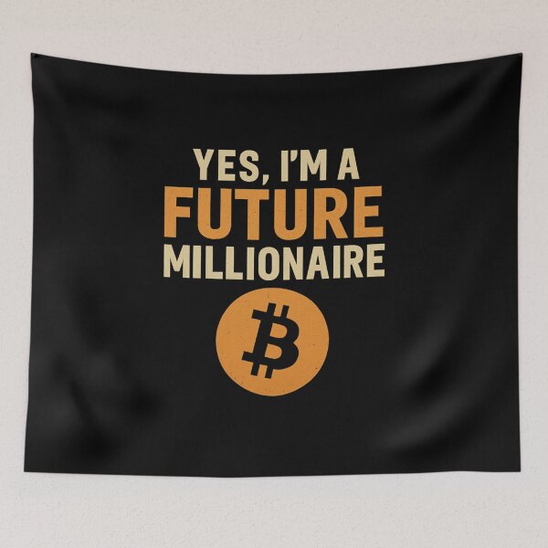 Item preview, Yes, I’m a Future Millionaire – Bitcoin Crypto designed and sold by Prints-by-Olaf.