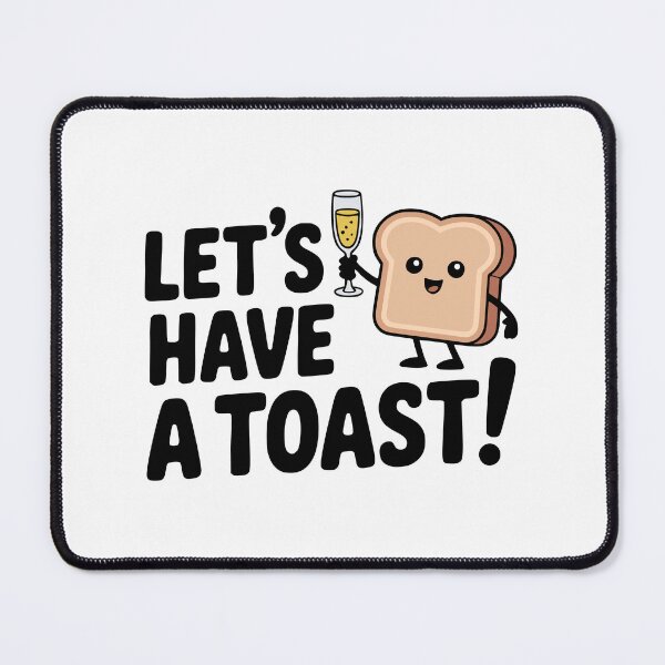 Item preview, Let's Have A Toast! Cute Toasting Bread Pun designed and sold by PMCreative.