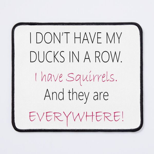 Item preview, I have Squirrels! EVERYWHERE! designed and sold by DickinsonDesign.