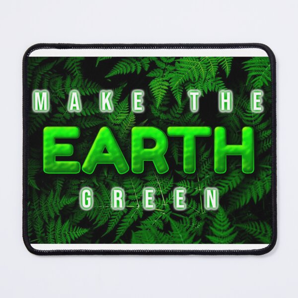 Item preview, Make the earth green designed and sold by Dezien.