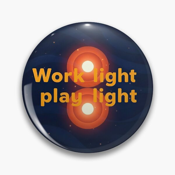 Item preview, Semi-motivated quotes: Work light, play light (instead of: “Work hard, play hard.”, II) designed and sold by nature. electrified..