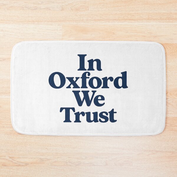 Item preview, “In Oxford We Trust” designed and sold by summer-loving.