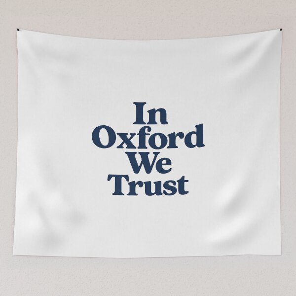 Item preview, “In Oxford We Trust” designed and sold by summer-loving.