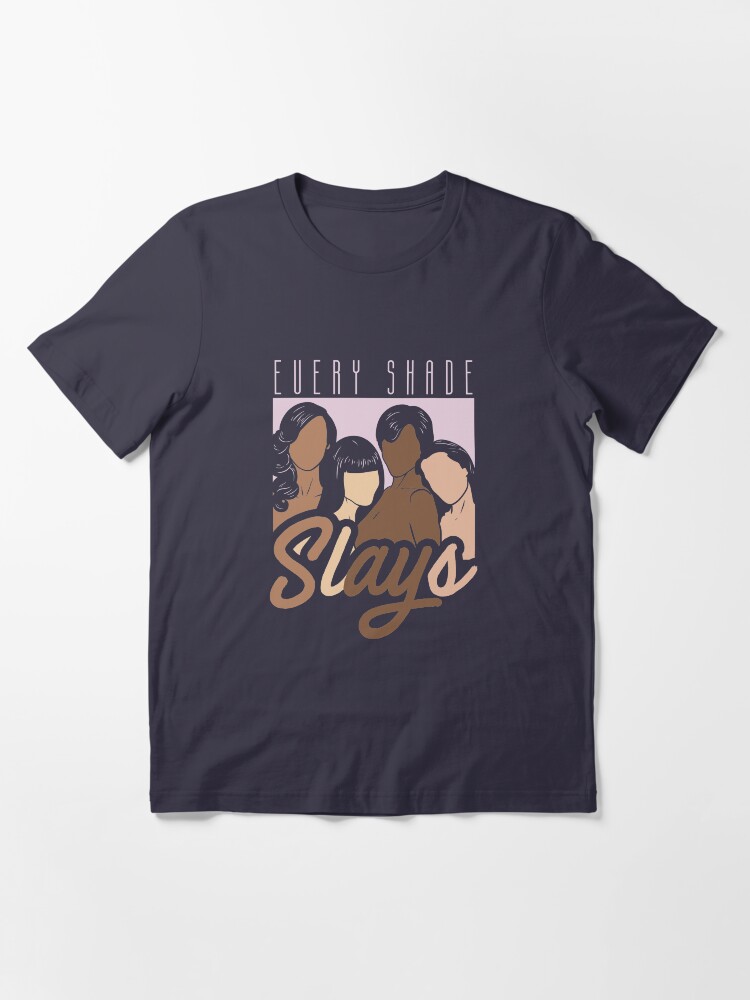 Alternative Ansicht von Every Shade Slays - Melanin Gift Essential T-Shirt