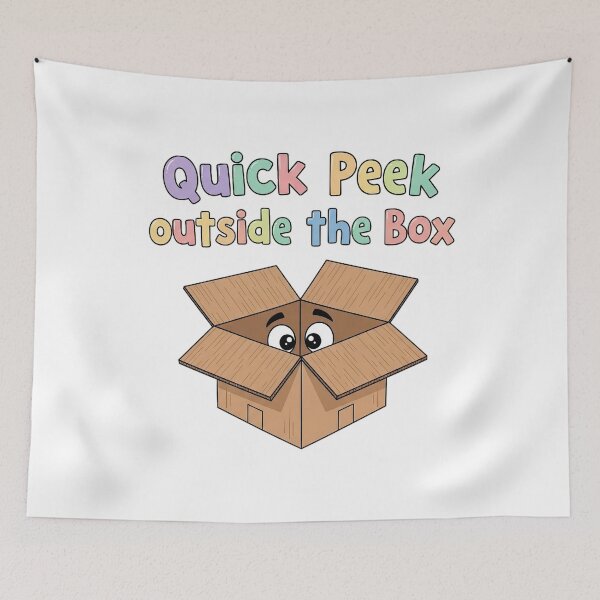 Item preview, Semi-motivated quotes: Peek outside the box (instead of: “Think outside the box”) designed and sold by nature. electrified..